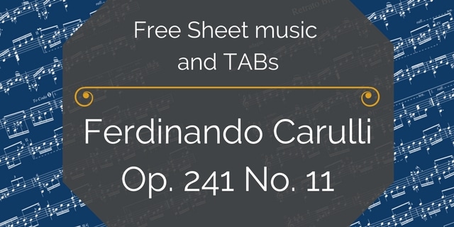 Featured image for “Carulli, Ferdinando – Op. 241 No. 11”