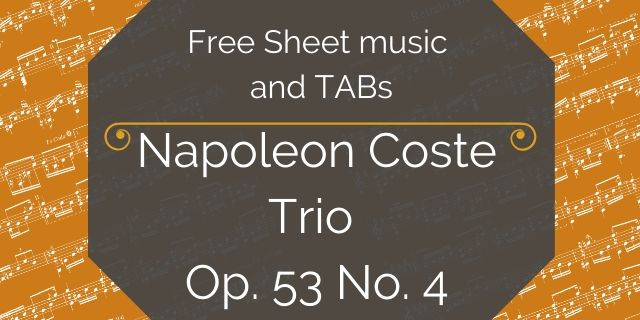 Featured image for “Coste, Napoleon – Op. 53 No. 04 Trio”