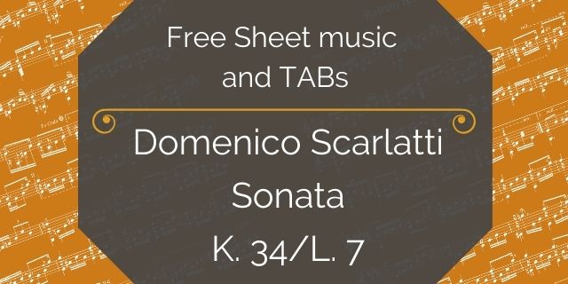 Featured image for “Scarlatti, Domenico – Sonata K. 34/L. 7”
