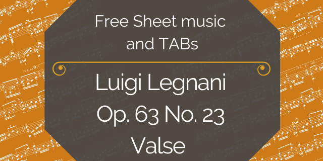 Featured image for “Legnani, Luigi – Op. 63 No. 23 Valse”