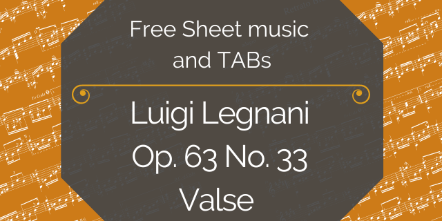 Featured image for “Legnani, Luigi – Op. 63 No. 33 Valse”